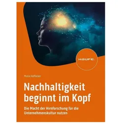 Nachhaltigkeit beginnt im Kopf, Fachbücher von Maria Hoffacker