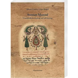 An Introduction to Young Avestan: A Manual for Teaching and Learning, Fachbücher von Alberto Cantera