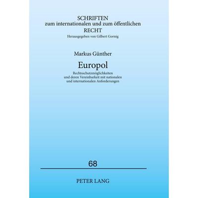 Europol, Taschenbuch von Markus Günther, Peter Lang GmbH, Internationaler Verlag der Wissenschaften, 978-3-631-55710-5