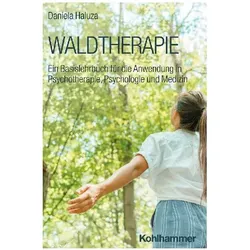 Waldtherapie, Fachbücher von Daniela Haluza