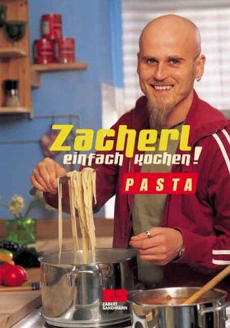 Ralf Zacherl - Einfach kochen! Pasta - Preis vom 30.09.2026 09:01:18 h