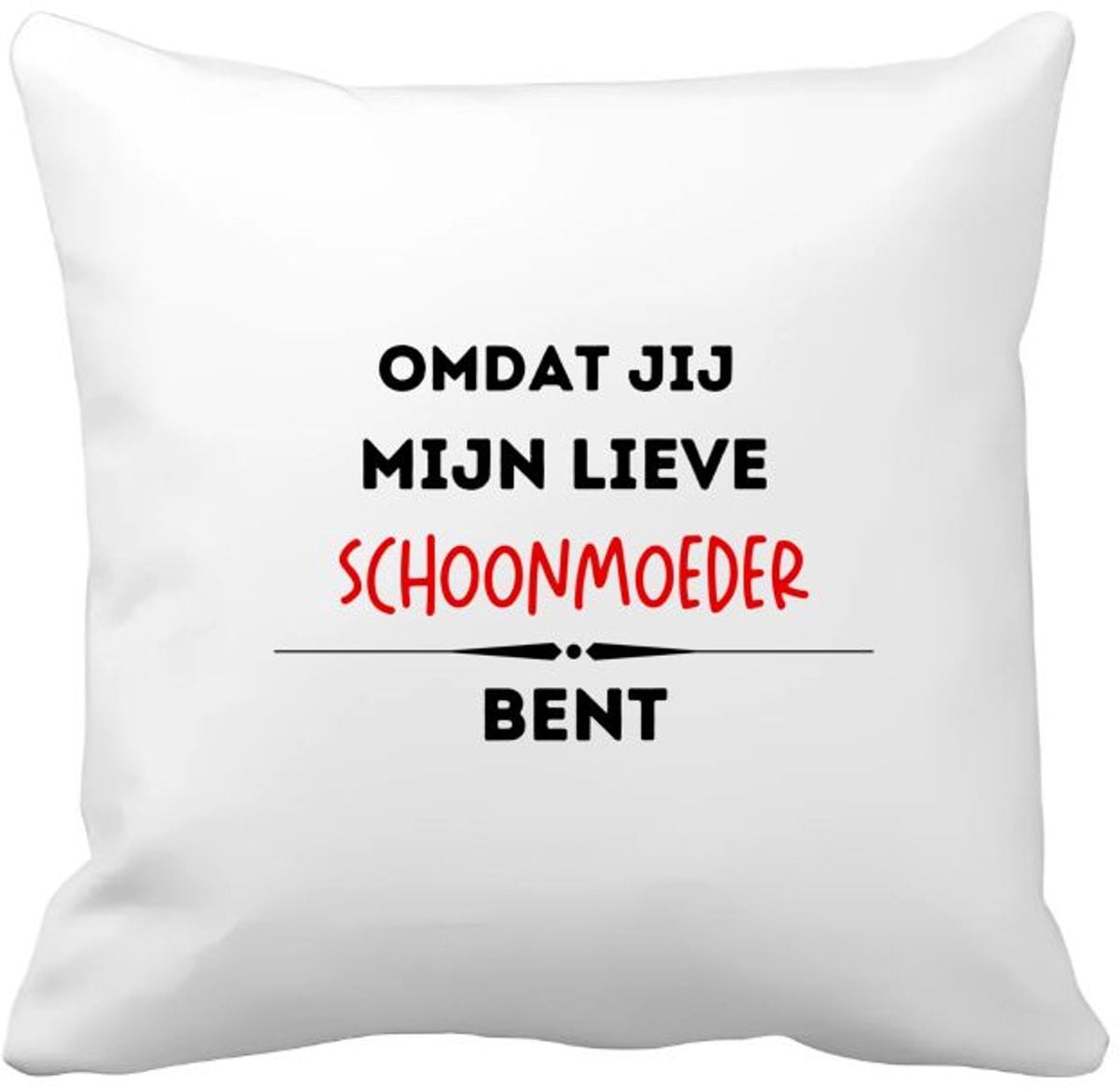 Akyol Kussenhoes Omdat jij mijn lieve schoonmoeder bent - 40 x 40 cm