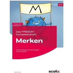 Das FRESCH-Kompetenzheft: Merken, Schulbücher von Bettina Rinderle