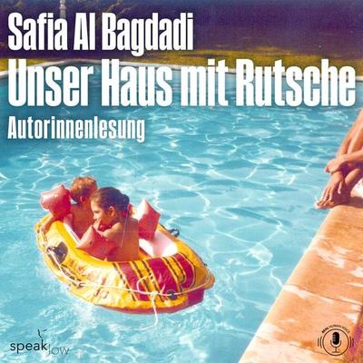 Unser Haus mit Rutsche - Safia Al Bagdadi, Audio, 9783948674489