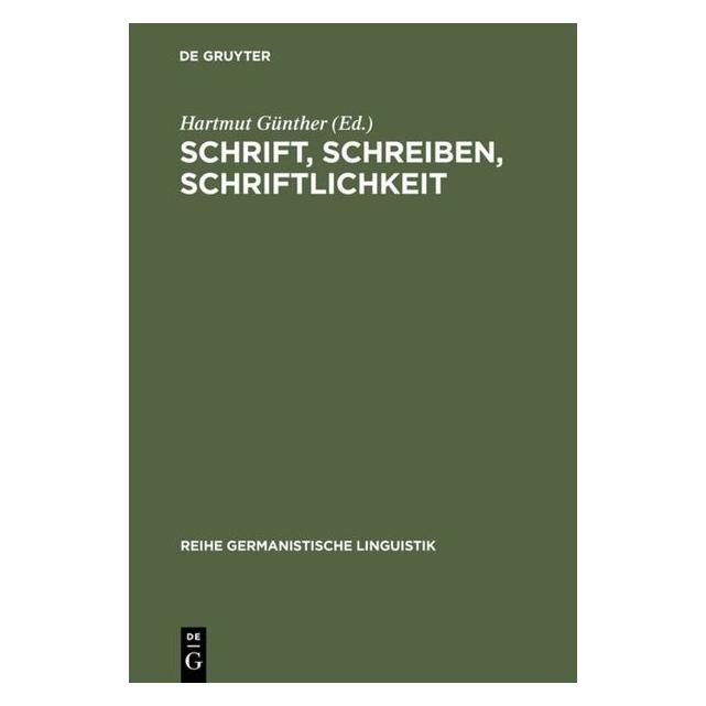 De Gruyter Schrift, Schreiben, Schriftlichkeit (67825586)
