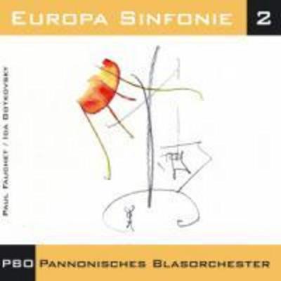 Europa Sinfonie 2 - Pannonisches Blasorchester,Peter Forcher, CD