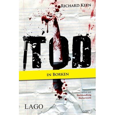 Tod in Borken, Taschenbuch von Matthias Matting, BoD - Books on Demand, 978-3-95761-042-3