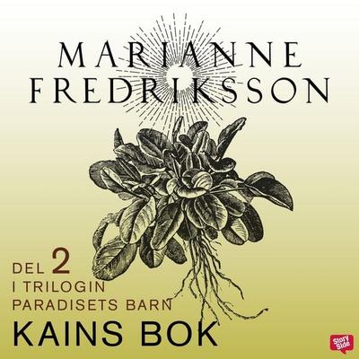 Kains bok - Marianne Fredriksson, Audio, 9789170361111