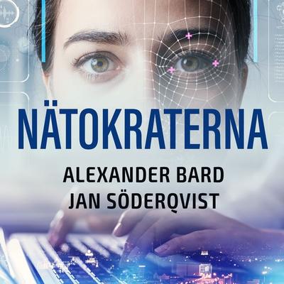 Nätokraterna - Alexander Bard,Jan Söderqvist, Audio, 9789176394212