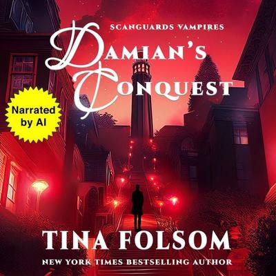 Damian's Conquest - Tina Folsom, Audio, 9798897205622