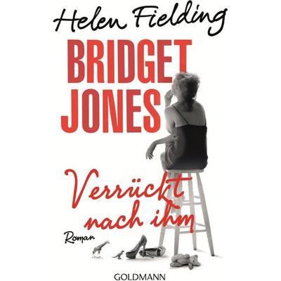 Bridget Jones - Verrückt nach ihm, Paperback von Helen Fielding, Goldmann
