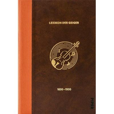 Das Lexikon der Geiger, 1830 - 1930 -
