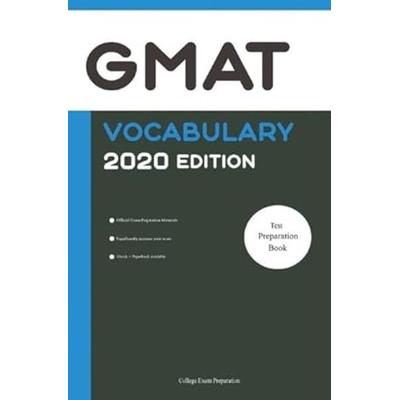 GMAT Vocabulary 2020 Edition, Taschenbuch von College Exam Preparation, Epubli, 978-3-7502-8141-7