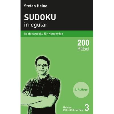 Sudoku - irregular, Taschenbuch von Stefan Heine, Verlag presse service, 978-3-939940-02-9