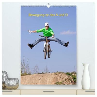 Bewegung ist das A und O (hochwertiger Premium Wandkalender 2027 DIN A2 hoch), Kunstdruck in Hochglanz