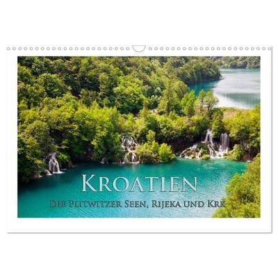 Kroatien - Plitwitzer Seen, Rijeka und Krk (Wandkalender 2026 DIN A3 quer), CALVENDO Monatskalender