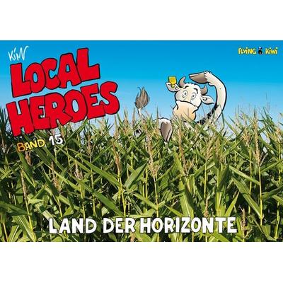 Local Heroes / Local Heroes15, Taschenbuch von Kim Schmidt, Flying Kiwi Media, 978-3-940989-13-0