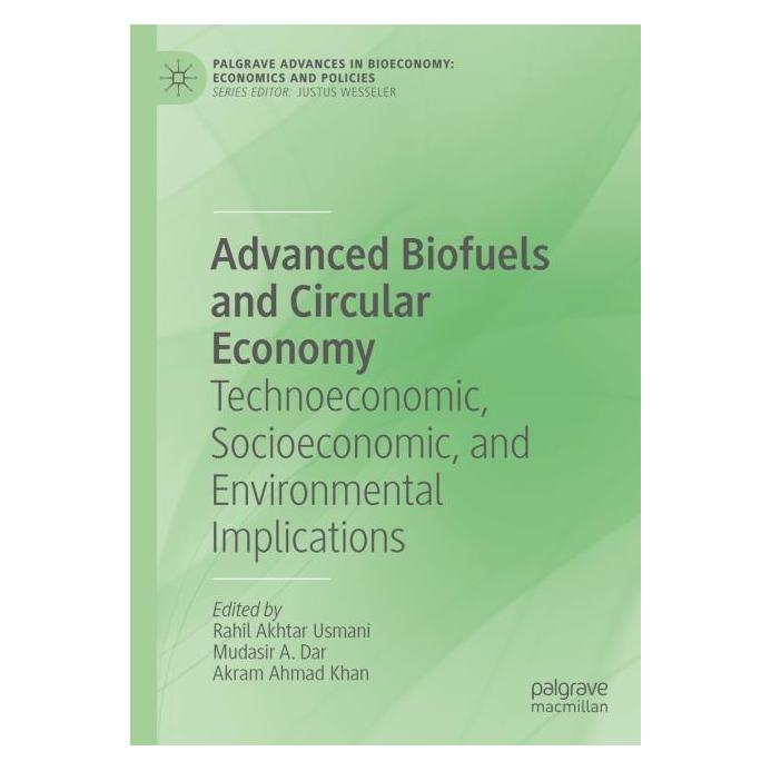 Springer Advanced Biofuels and Circular Economy (Englisch, Hardcover, A Dar Mudasir, Ahmad Khan Akram, Akram Ahmad Khan, Mudasir A. Dar, Rahil Akhtar Usmani) (59045187)
