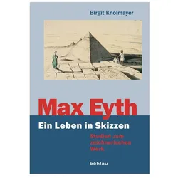 Max Eyth. Ein Leben in Skizzen, Fachbücher von Birgit Knolmayer