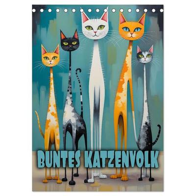 Buntes Katzenvolk (Tischkalender 2026 DIN A5 hoch), CALVENDO Monatskalender