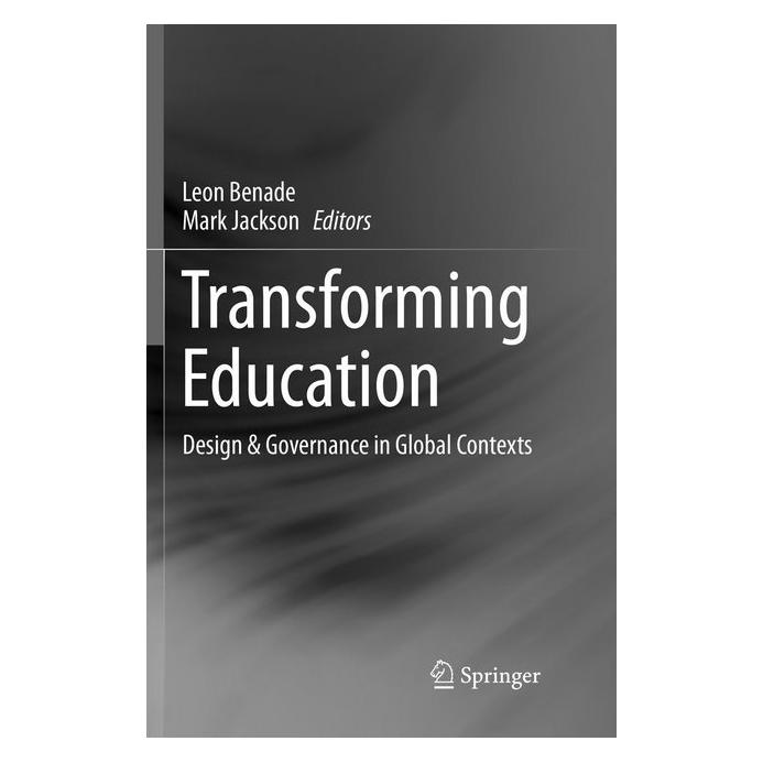 Springer Transforming Education (Englisch, Softcover, Leon Benade, Mark Jackson) (56042111)