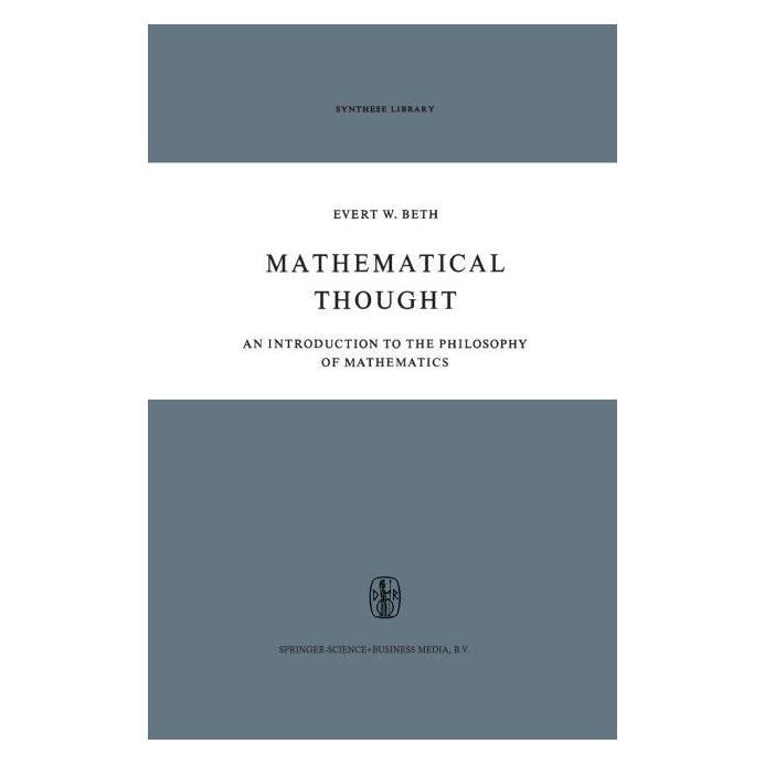 Springer Mathematical Thought (Englisch, Softcover, E. W. Beth) (61514874)