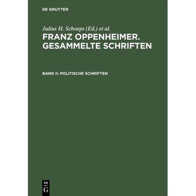 Politische Schriften, Gebundene Ausgabe von , De Gruyter, 978-3-05-002876-7