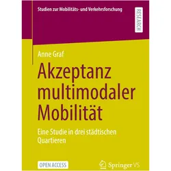 Akzeptanz multimodaler Mobilitt, Fachbücher von Anne Graf