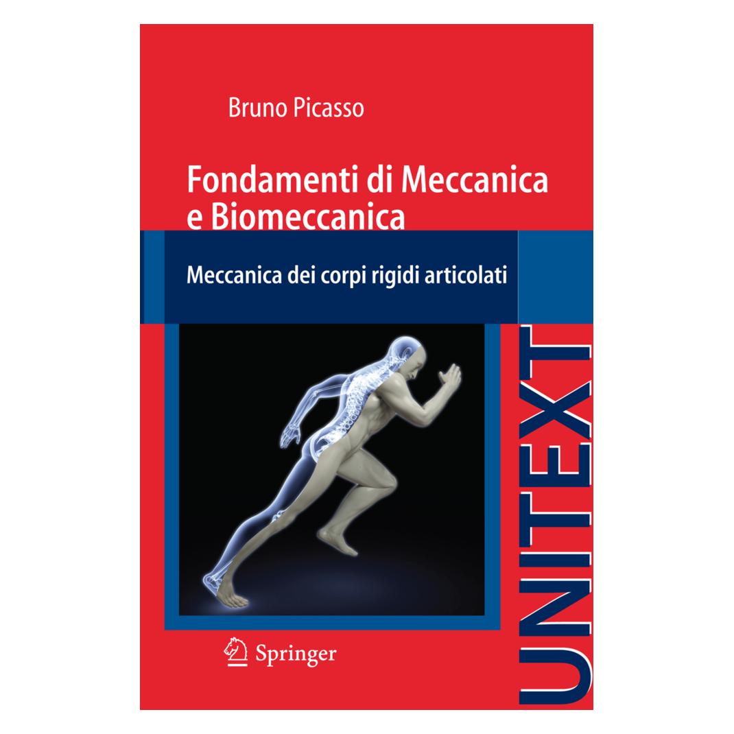 Springer Fondamenti di Meccanica e Biomeccanica (Italienisch, Softcover, Bruno Picasso) (15906205)