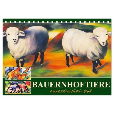 Bauernhoftiere, expressionistisch bunt (Tischkalender 2026 DIN A5 quer), CALVENDO Monatskalender