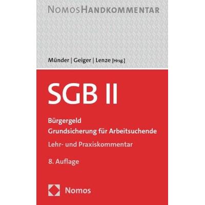 SGB II, Gebundene Ausgabe von , Nomos, 978-3-8487-7578-1