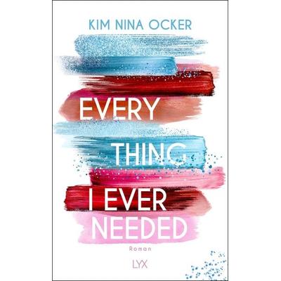 Everything I Ever Needed, Taschenbuch von Kim Nina Ocker, Lyx