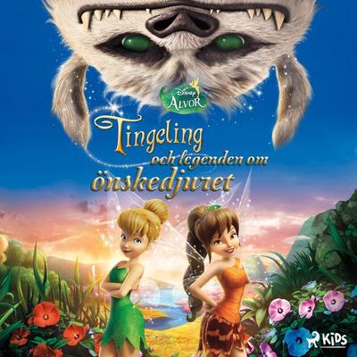 Disney Älvor - Tingeling och legenden om önskedjuret - Walt Disney, Audio, 9788726785159