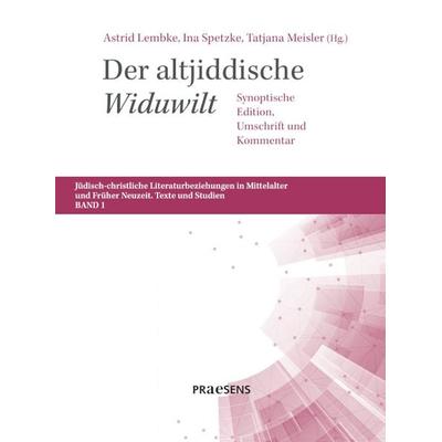 Der altjiddische ‚Widuwilt‘, Taschenbuch von Astrid Lembke, Praesens Verlag, 978-3-7069-0991-4
