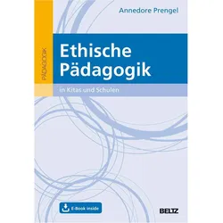 Ethische Pädagogik in Kitas und Schulen, Fachbücher von Annedore Prengel
