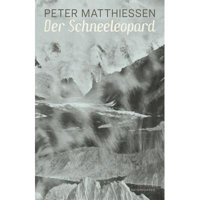 Der Schneeleopard, Gebundene Ausgabe von Peter Matthiessen, Matthes & Seitz, 978-3-95757-950-8