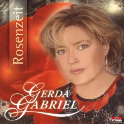 Rosenzeit - Gerda Gabriel, CD