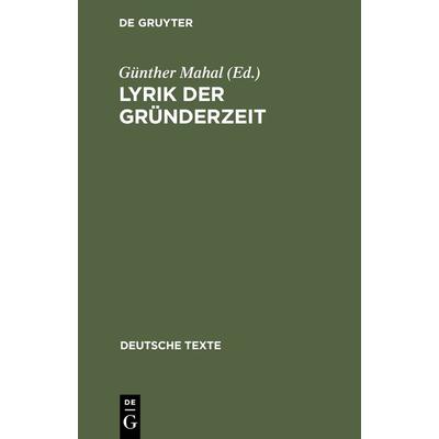 Lyrik der Gründerzeit, Gebundene Ausgabe von , De Gruyter, 978-3-484-19025-2