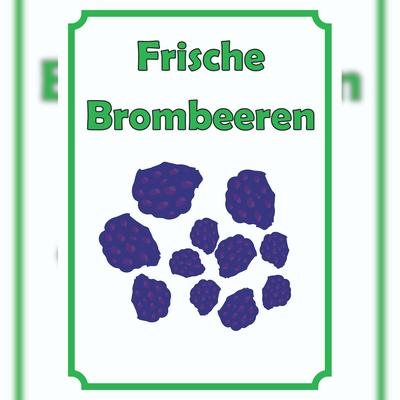 HB-Druck Frische Brombeeren Schild Hochkant A1 (594x841mm)