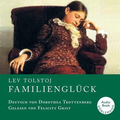 Familienglück - Leo Tolstoj, Download, 9783908778721