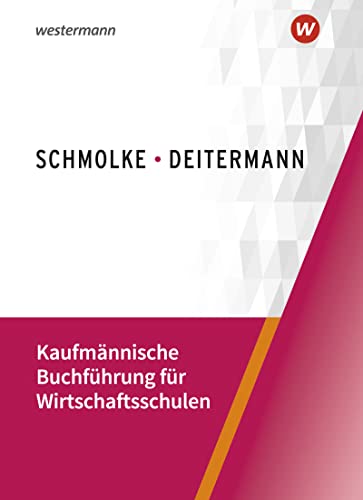 Björn Flader - Kaufmännische Buchführung für Wirtschaftsschulen: Einführung in die Finanzbuchhaltung / Einführung in die Finanzbuchhaltung: Schülerband - Preis vom 18.10.2026 15:28:09 h