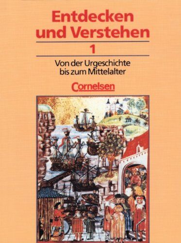 Karl-Heinz Müller - Entdecken und Verstehen - Allgemeine dreibändige Ausgabe: Entdecken und Verstehen, Geschichtsbuch, Allgemeine Ausgabe (3 Bde.), Bd.1, Von der Urgeschichte bis zum Mittelalter - Preis vom 14.10.2026 23:07:16 h