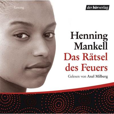 Das Rätsel des Feuers - Henning Mankell, Audio, 9783844502541