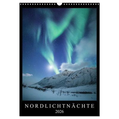 Nordlichtnächte (Wandkalender 2026 DIN A3 hoch), CALVENDO Monatskalender