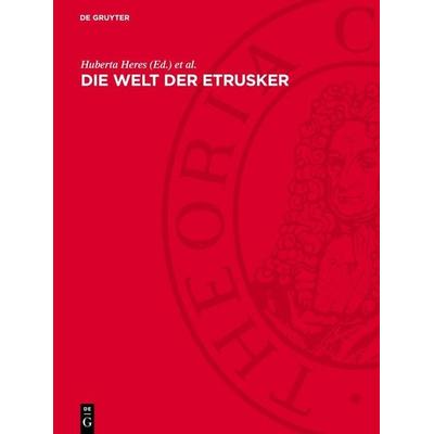 Die Welt der Etrusker, Gebundene Ausgabe von , De Gruyter, 978-3-11-273172-7