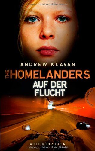 Andrew Klavan - The Homelanders, Band 2: The Homelanders - Auf der Flucht (Bd. 2) - Preis vom 16.10.2026 11:41:07 h
