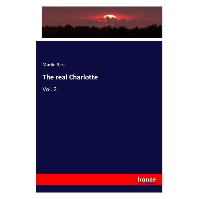 Hansebooks The real Charlotte (Englisch, Softcover, Martin Ross) (56049154)