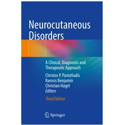 Neurocutaneous Disorders, Fachbücher von Christos P. Panteliadis, Christian Hagel, Ramsis Benjamin
