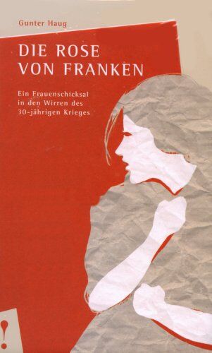 Gunter Haug - Die Rose von Franken - Preis vom 17.10.2026 19:25:27 h