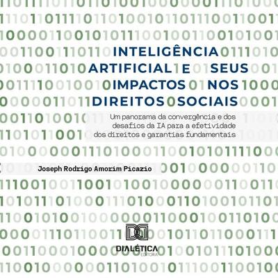 Inteligência Artificial e seus Impactos nos Direitos Sociais - Joseph Rodrigo Amorim Picazio, Audio, 9786527023319